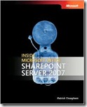  Inside Microsoft® Office SharePoint® Server 2007
