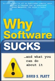 Why Software Sucks...and What You Can Do About It